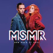 MS MR, How Does It Feel (CD)