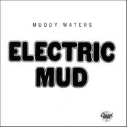 Muddy Waters, Electric Mud (CD)