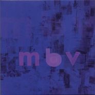 My Bloody Valentine, M B V [Import] (CD)