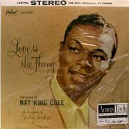 Nat King Cole, Love Is The Thing [Reissue, Remastered, 45rpm] (LP)