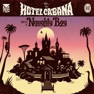 Naughty Boy, Hotel Cabana [Deluxe Edition] (CD)