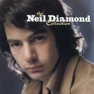 Neil Diamond, The Neil Diamond Collection (CD)