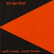 Neil Young, Reactor (CD)
