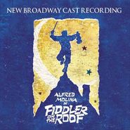 New Broadway Cast, Fiddler On The Roof [New Broadway Cast Recording] (CD)