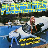 Plasmatics, New Hope For The Wretched [Yellow Vinyl] (LP)