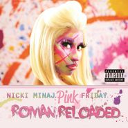 Nicki Minaj, Pink Friday: Roman Reloaded (CD)