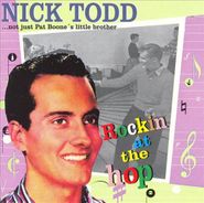 Nick Todd, Rockin' At The Hop [Import] (CD)