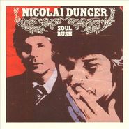 Nicolai Dunger, Soul Rush [Import] (CD)