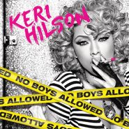 Keri Hilson, No Boys Allowed (CD)