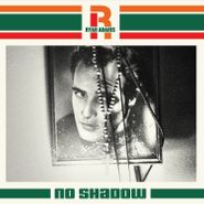 Ryan Adams, No Shadow (7")