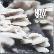 Chris Brokaw, Now, Forager [Score] (LP)