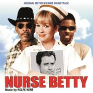 Rolfe Kent, Nurse Betty [OST] (CD)