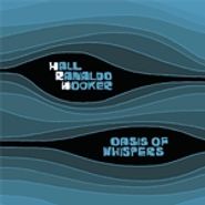 Glen Hall, Oasis of Whispers (CD)