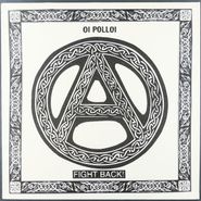 Oi Polloi, Fight Back! (LP)