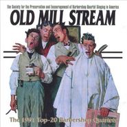 Various Artists, Old Mill Stream: Top -20 Barbershop Quartets (CD)
