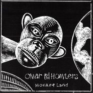 Omar & The Howlers, Monkey Land (CD)