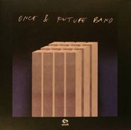 Once & Future Band, Brain (LP)