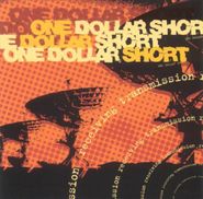 One Dollar Short, Receiving Transmission [Import] (CD)