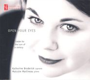 Richard Strauss, Open Your Eyes: Lieder for the Turn of a Century [Import] (CD)