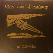 Operation Cleansweep, JerUSAlem [Import, Bronze, Ltd Edition] (LP)