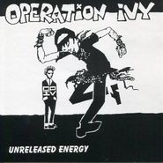 Operation Ivy, Unreleased Energy (CD)