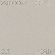 The Orb, COW / Chill Out, World! (LP)