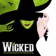 Stephen Schwartz, Wicked [Original Broadway Cast] (CD)