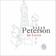 Oscar Peterson, Oscar Peterson For Lovers (CD)