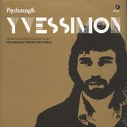 Yves Simon, Au Pays Des Merveilles De Juliet [Psychemagik Remix] (One-Sided) (12")