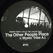 The Other People Place, Sunday Night Live At The Laptop Cafe (12")