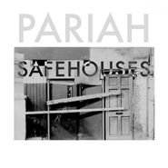 Pariah, Safehouses EP [2 x 12"] (LP)