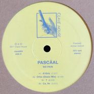 Pascaal, No Pain (12")