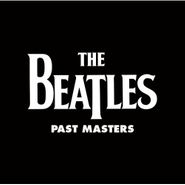 The Beatles, Past Masters [Stereo Remastered] (LP)