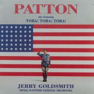 Jerry Goldsmith, Patton / Tora! Tora! Tora! [Score] (CD)