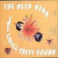 The Beta Band, The Patty Patty Sound (12")