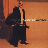 Paul Carrack, It Ain't Over (CD)