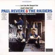 Paul Revere & The Raiders, Just Like Us! (CD)