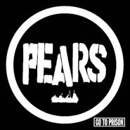 Pears, Go To Prison (CD)
