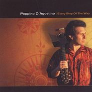 Peppino d'Agostino, Every Step Of The Way (CD)