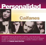 Caifanes, Personalidad (CD)