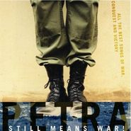 Petra, Still Means War!: All The Best Songs Of Conquest And Victory (CD)