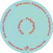 Phil Kieran, Polyrhythmics (12")