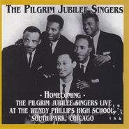 Pilgrim Jubilees, Homecoming (CD)