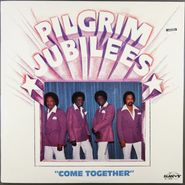 Pilgrim Jubilees, Come Together (LP)