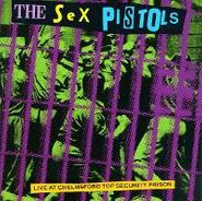 Sex Pistols, Live at Chelmsford Top Security Prison (CD)
