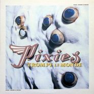 Pixies, Trompe Le Monde [UK 180 Gram Vinyl] (LP)