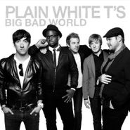 Plain White T's, Big Bad World [180 Gram Vinyl] (LP)