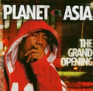 Planet Asia, The Grand Opening (CD)
