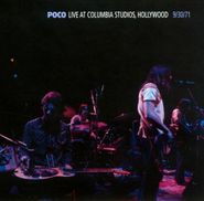 Poco, Live At Columbia Studios, Hollywood 9/30/71 (CD)