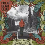 Polar Bear Club, Clash Battle Guilt Pride (CD)